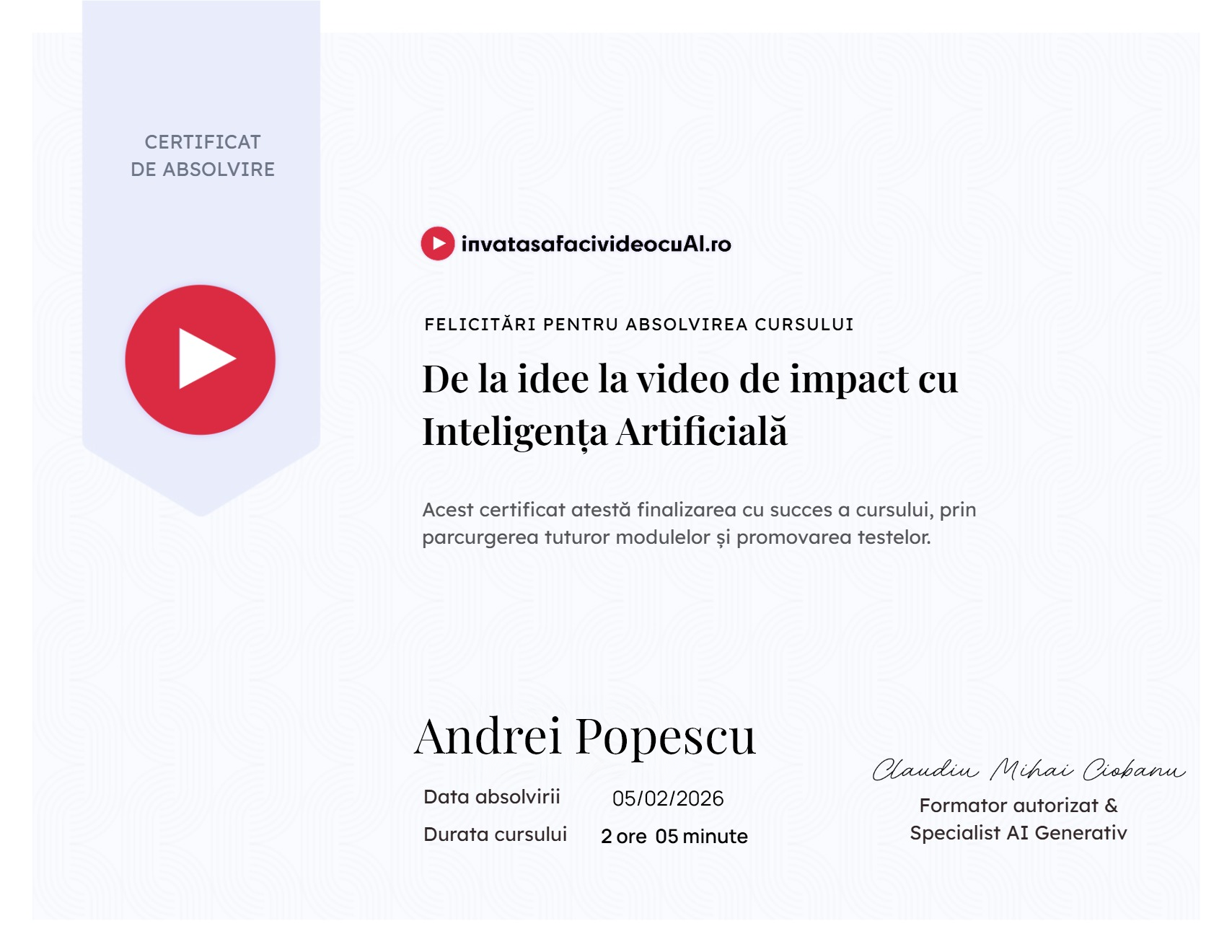 Certificat de absolvire — De la idee la video de impact cu Inteligența Artificială